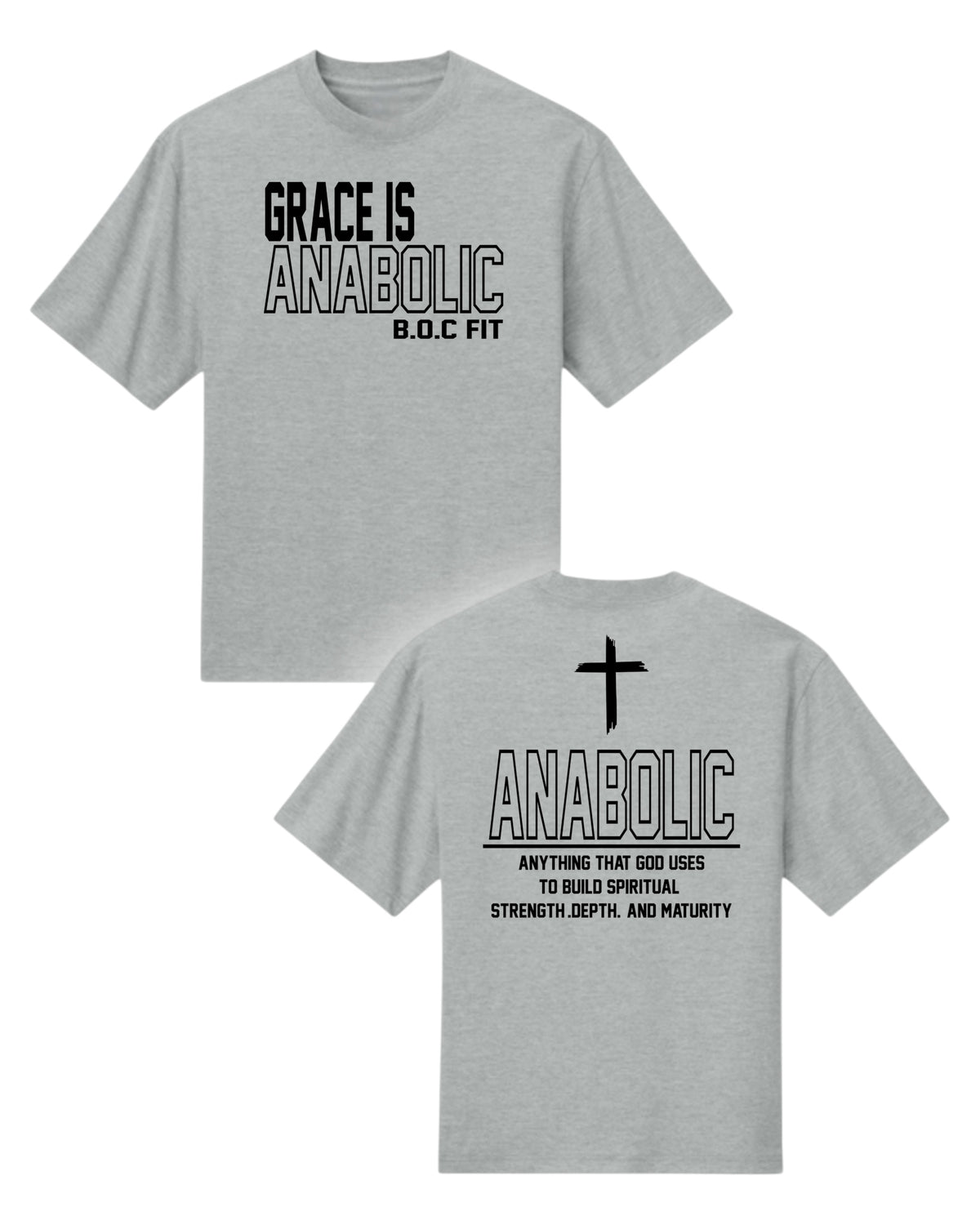 Grace Is Anabolic Oversized Tee
