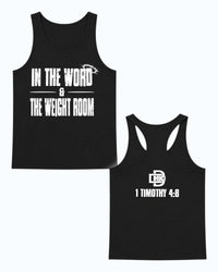 In The Word & The Weight Room Mens Tank
