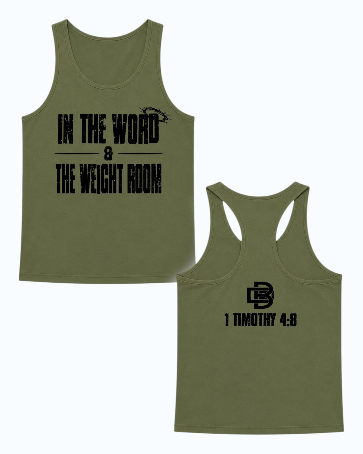 In The Word & The Weight Room Mens Tank