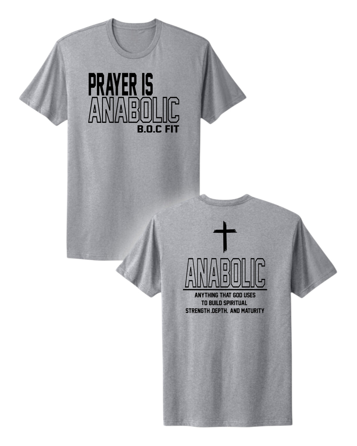 Prayer Is Anabolic Classic Tee