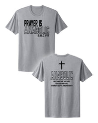Prayer Is Anabolic Classic Tee