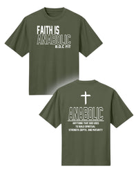 Faith Is Anabolic Oversized Tee