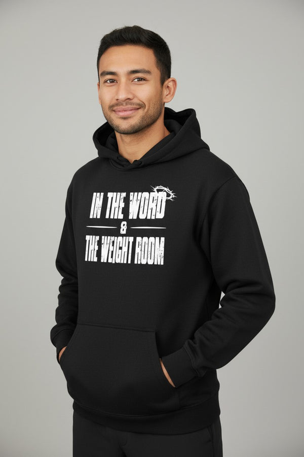 In The Word & The WeightRoom Heavyweight Hoodie