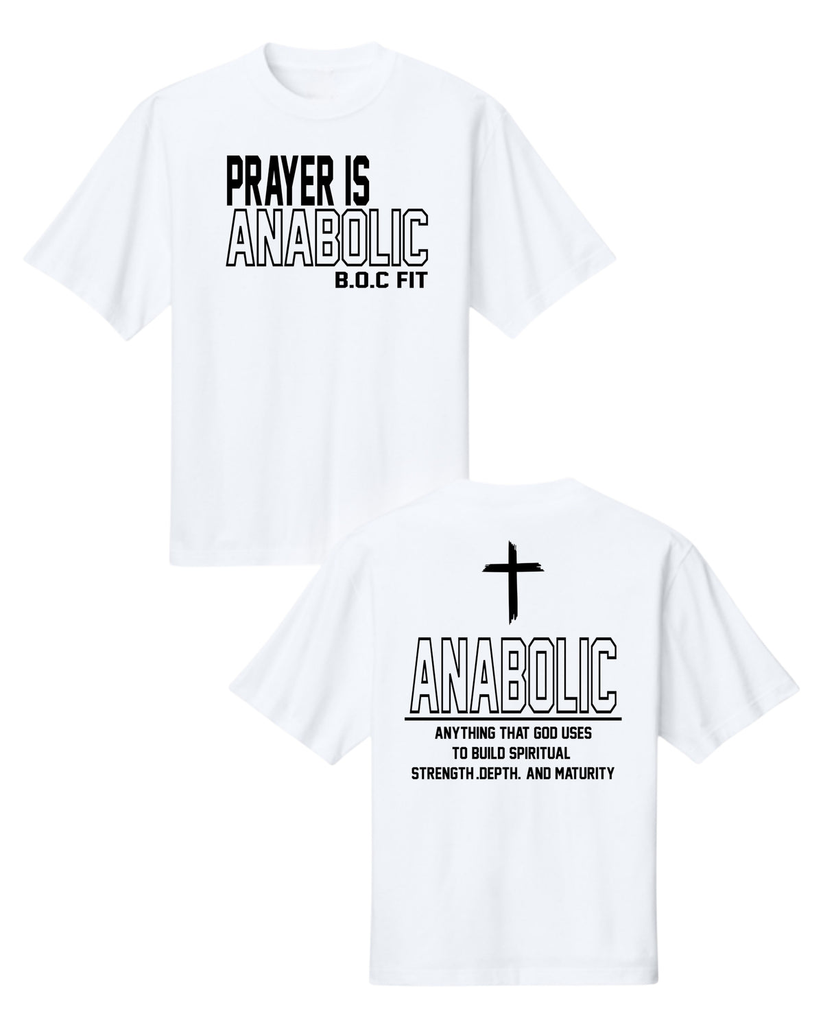 Prayer Is Anabolic Oversized Tee