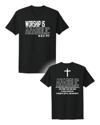 Worship Is Anabolic Classic Tee
